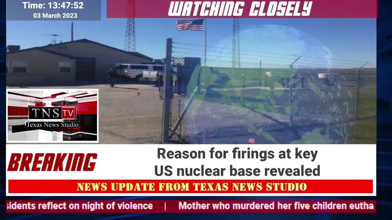 Reason for firings at key US nuclear base revealed