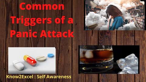 Common Triggers of a Panic Attack