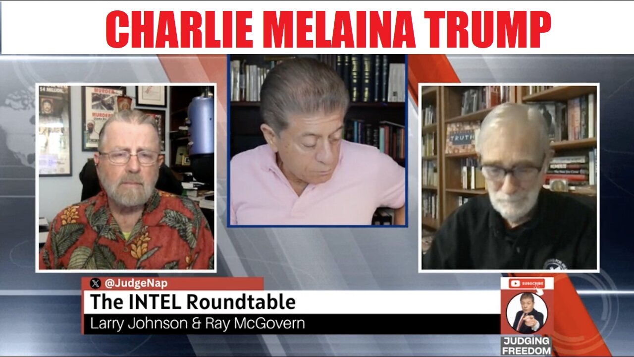 JUIDGING FREEDOM W/ INTEL ROUNDTABLE LARRY JOHNSON & RAY MCGOVERN. ISRAEL UKRAINE