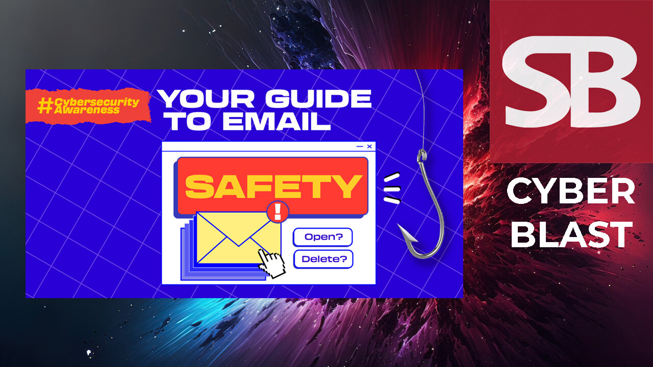 Your Guide to Email Safety