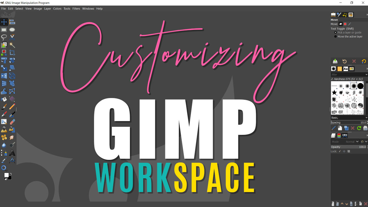 How To Customize GIMP Work Space | Layout | Interface & Tools | 2021