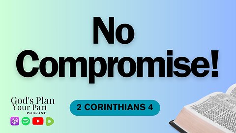 2 Corinthians 4 | Unashamed: Paul's Guide to Unwavering Faith