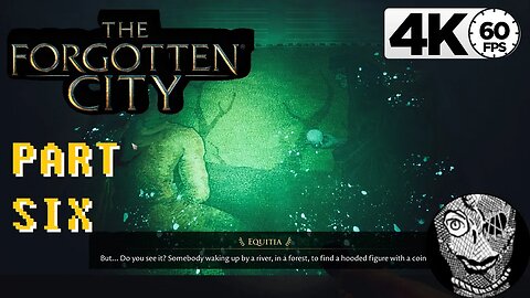 (PART 06) [Learning about Karen] The Forgotten City 4k