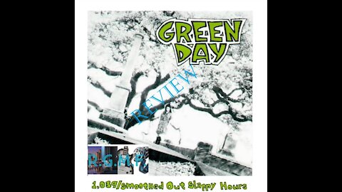 Green Day - 1,039 Smoothed Out Slappy Hours Album Review