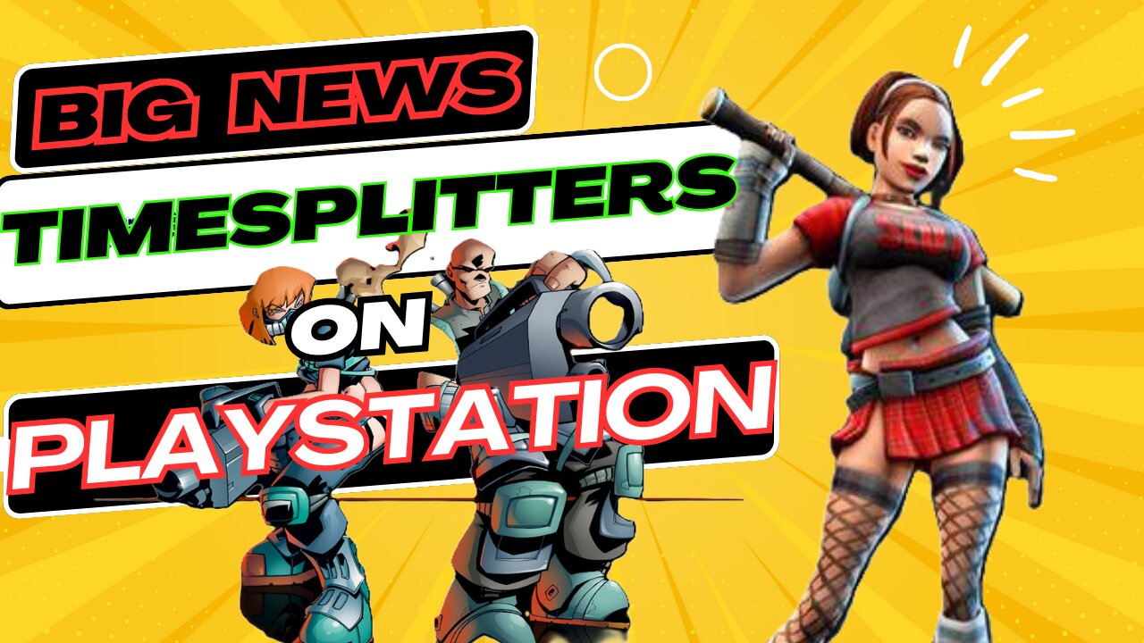 BIG NEWS | Timesplitters on Playstation 5 and 4