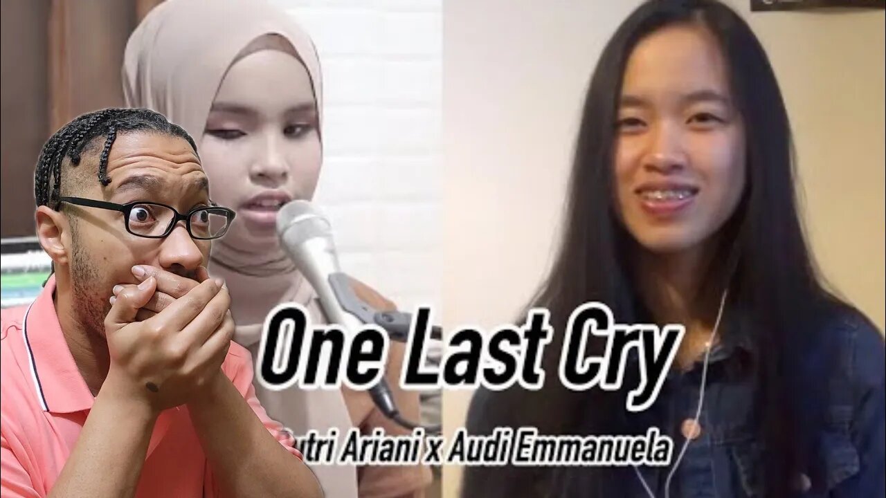 One Last Cry - Brian Mcknight Cover by Putri Ariani x Audi Emmanuela[REACTION]