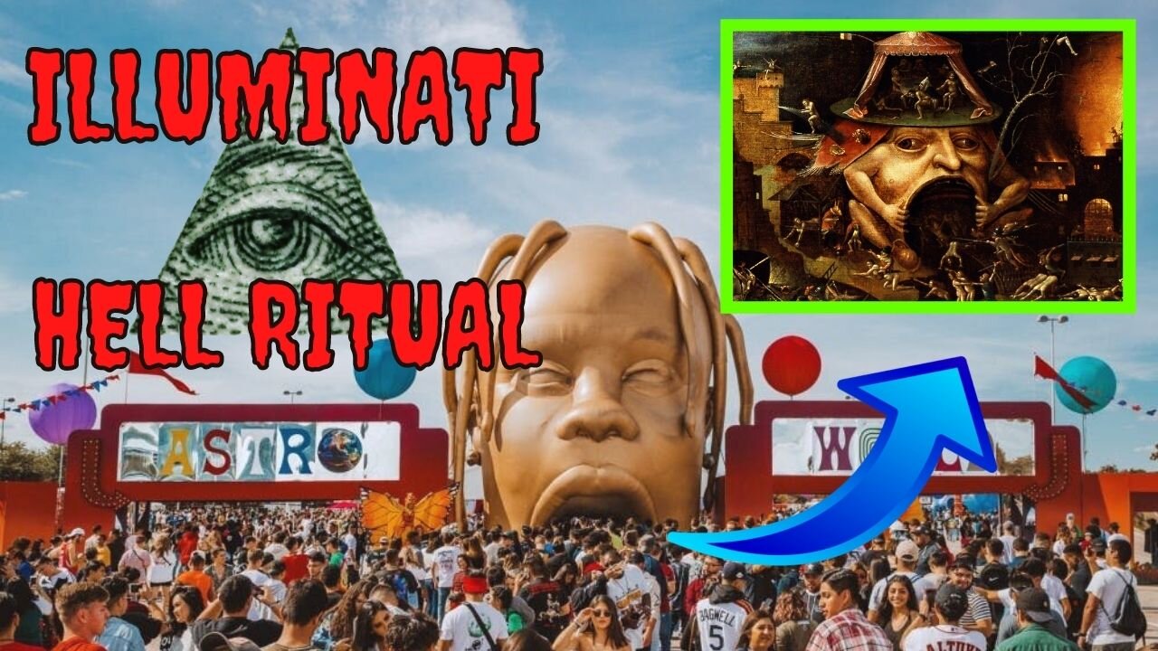 Illuminati Ritual Of Hell At Travis Scott Astroworld Concert