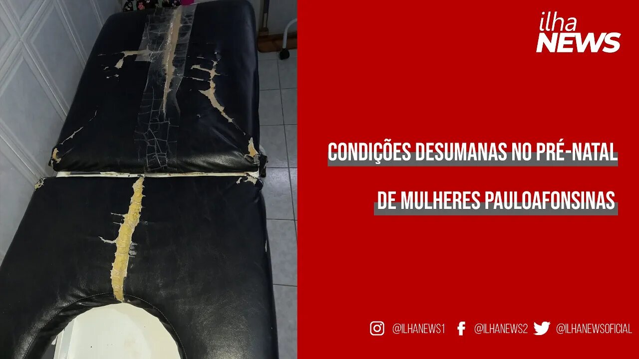Jornalista da Ilha News denuncia condições precárias em atendimento pré-natal de mulheres em P.A