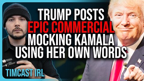 Trump Posts EPIC Commercial MOCKING Kamala Using HER OWN WORDS In Hilarious Ad