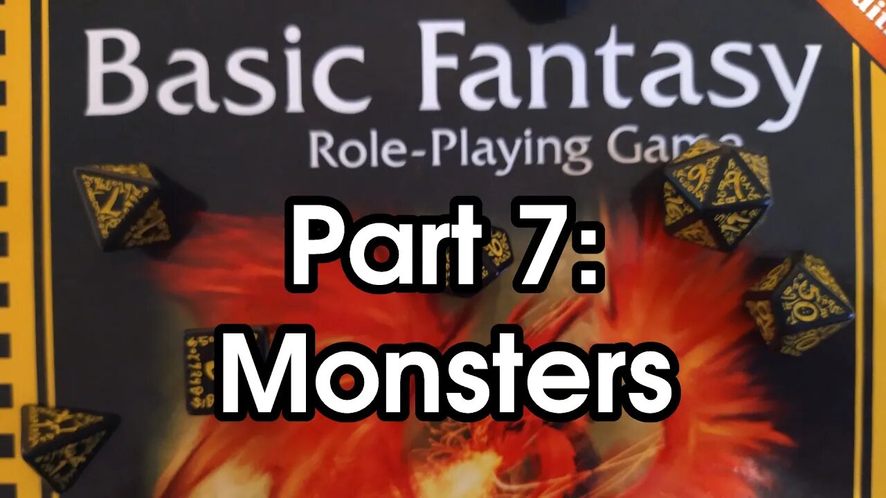 Basic Fantasy RPG Part 7: Monsters