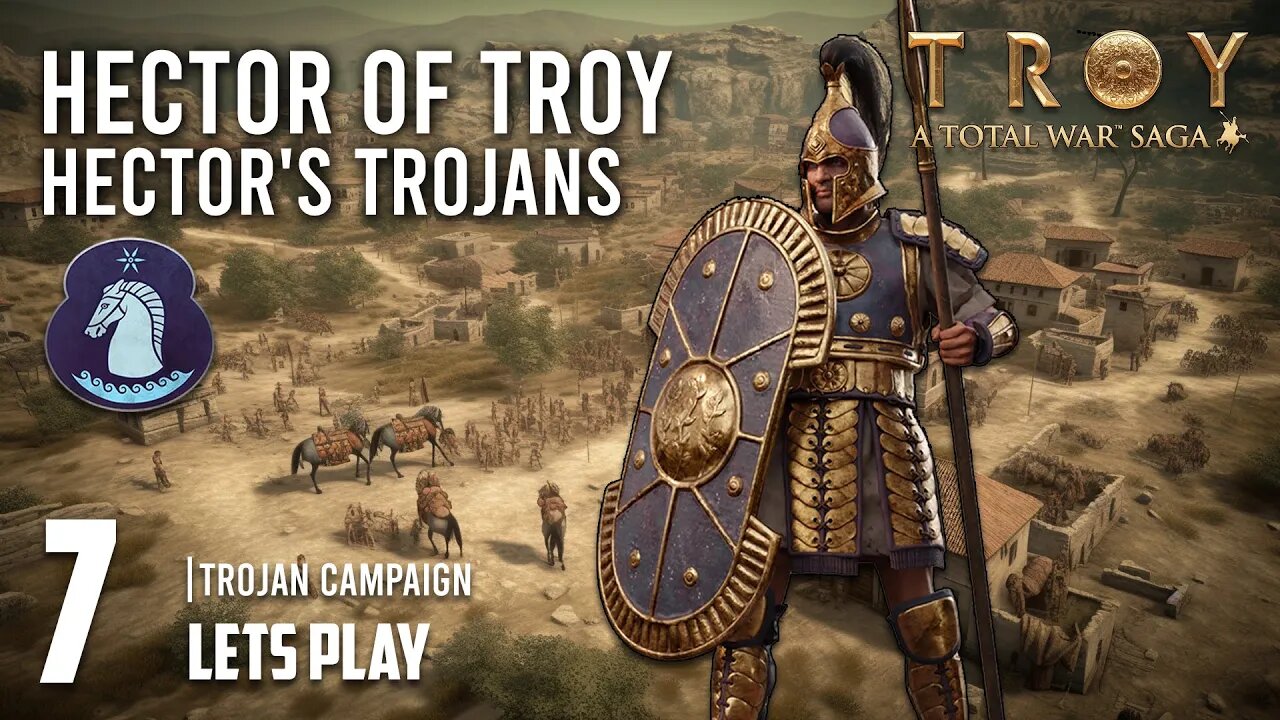 Putting Trojans inLine | Total War: Troy | Hector of Troy - Part 7