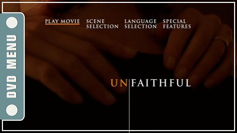 Unfaithful - DVD Menu