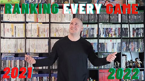 Ranking Every Game I Played This Year! 2022 (also 2021) | Part I - Games 94 to 71