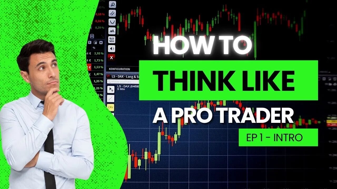 TRADING LIKE A PRO EP 1