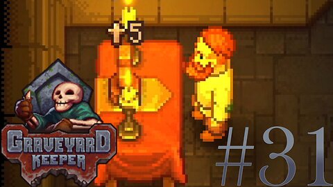 Let There Be Prayer | Graveyard Keeper #31