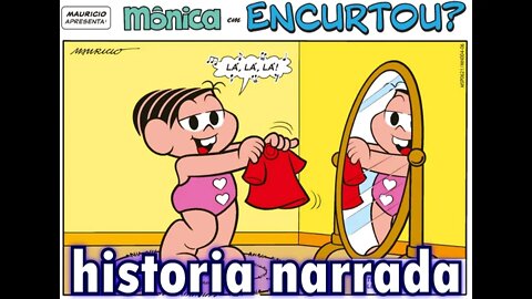 Mônica em-Encurtou? | Gibis do Rapha