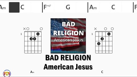 BAD RELIGION American Jesus - Guitar Chords & Lyrics HD