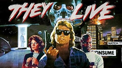 They Live (1988 Full Movie) | Sci-Fi/Horror | A Film Revealing Our Matrix Full of #TheBackfillPeople