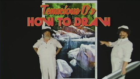 How to Draw with Tenacious D