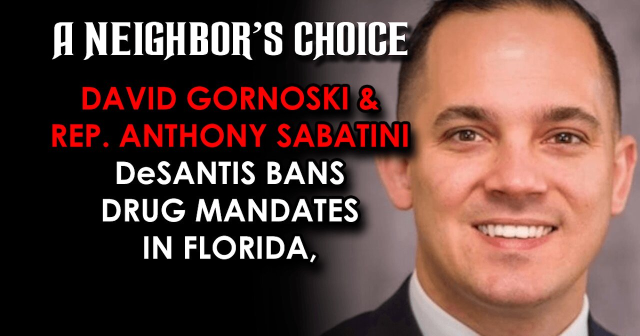 DeSantis Bans Drug Mandates, the Supply Chain Collapse (Audio)