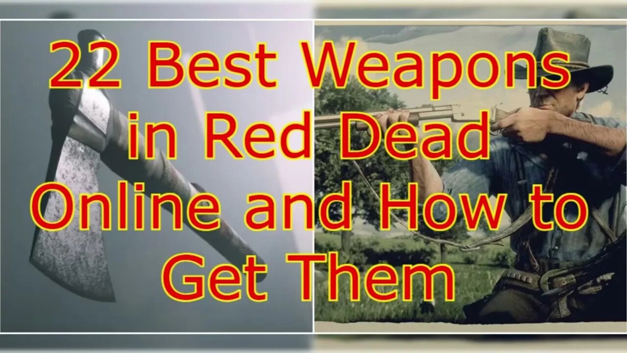 22 Best Weapons in Red Dead Online and how to get them