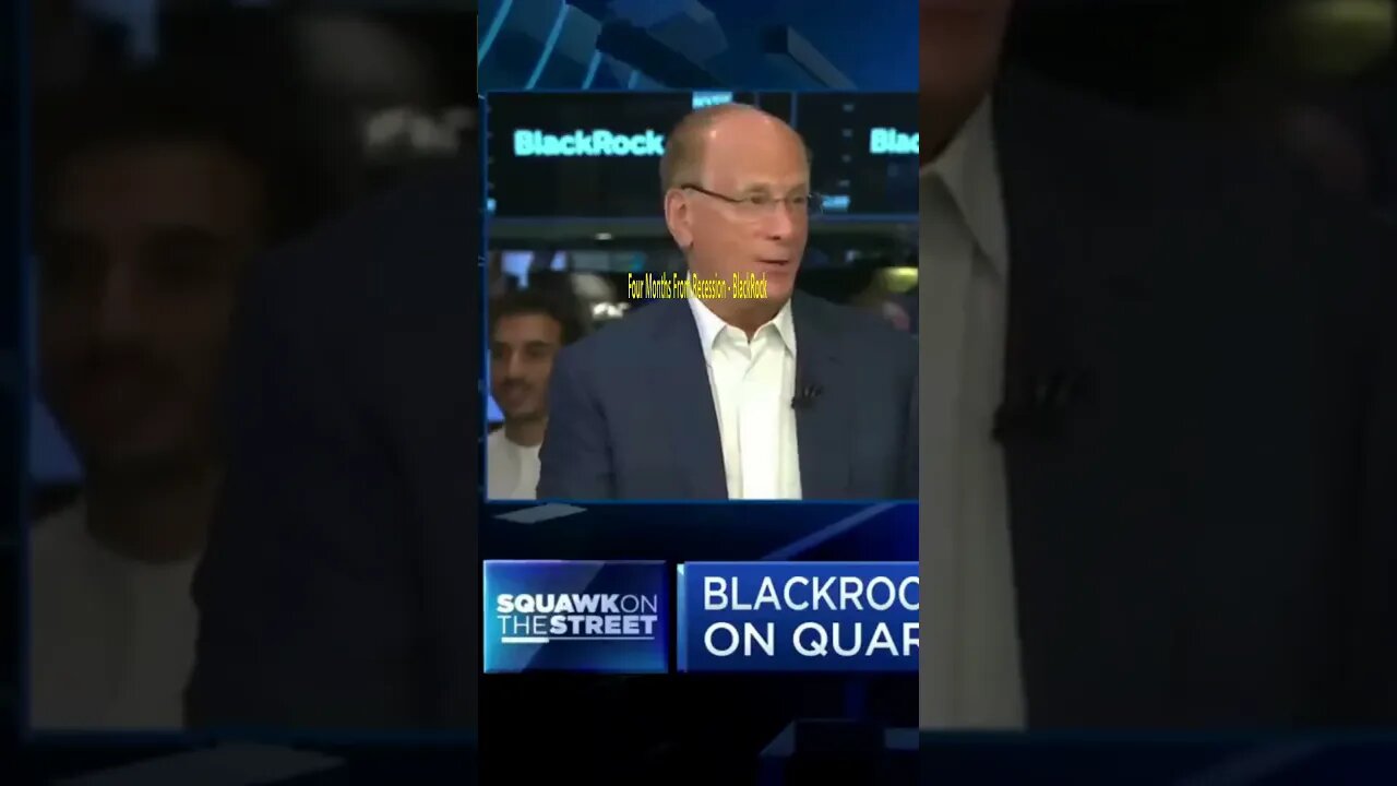 BlackRock Says US Will Be In Recession In 4 Months #stockmarket #stocks #trading