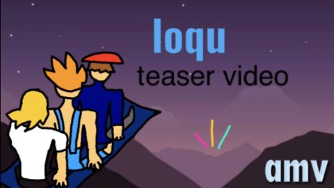 loqu teaser video - FlipaClip Animation