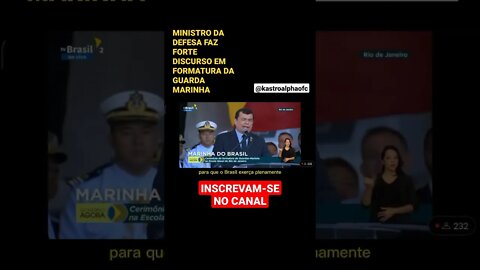 MINISTRO DA DEFESA FAZ FORTE DISCURSO EM FORMATURA NA MARINHA #shorts #brasil #shortsvideo