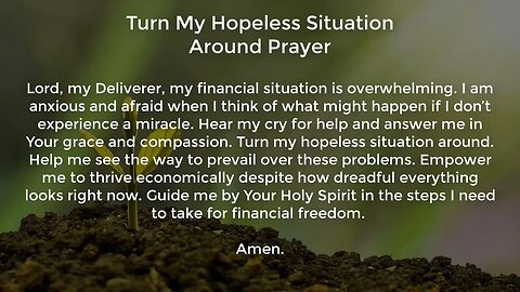 Turn My Hopeless Situation Around Prayer (Miracle Prayer for Financial Help from God)