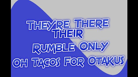 ESL They're There Their Rumble version