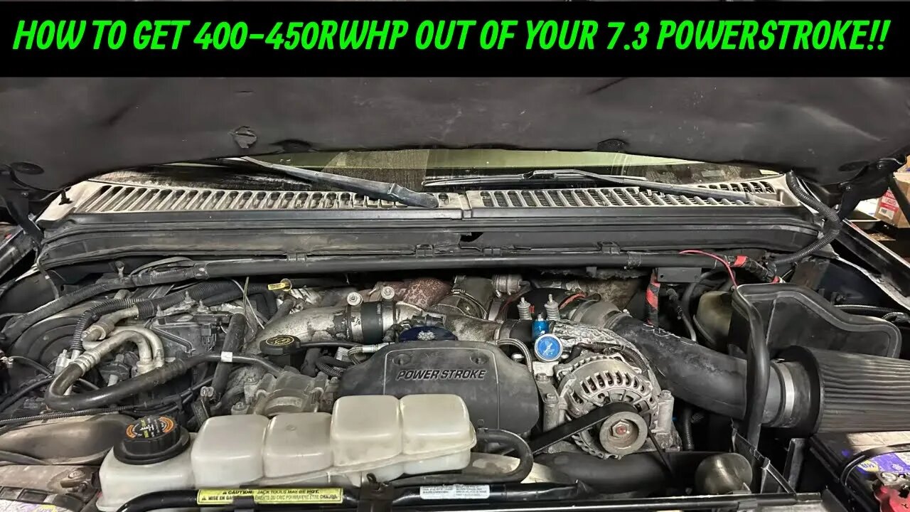 HOW TO GET 400-450RWHP FROM YOUR 7.3 POWERSTROKE!!