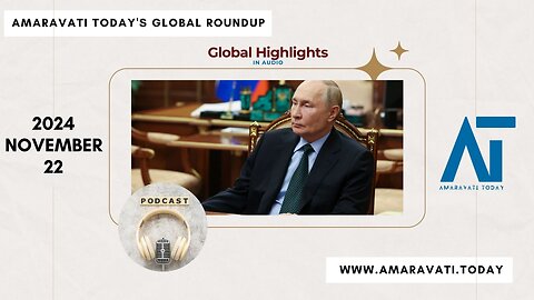 Trump | Adani | Russia-Ukraine | Israel-Lebanon | Modi | Amaravati Today Daily Global Roundup