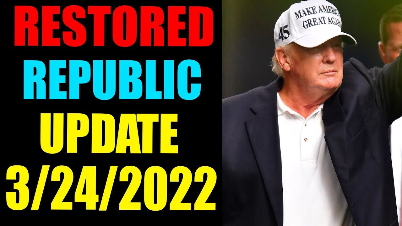 𝐑𝐄𝐒𝐓𝐎𝐑𝐄𝐃 𝐑𝐄𝐏𝐔𝐁𝐋𝐈𝐂 𝐕𝐈𝐀 𝐀 𝐆𝐂𝐑 𝐇𝐔𝐆𝐄 𝐔𝐏𝐃𝐀𝐓𝐄 𝐀𝐒 𝐎𝐅 𝐌𝐀𝐑𝐂𝐇 𝟐𝟒, 𝟐𝟎𝟐𝟐