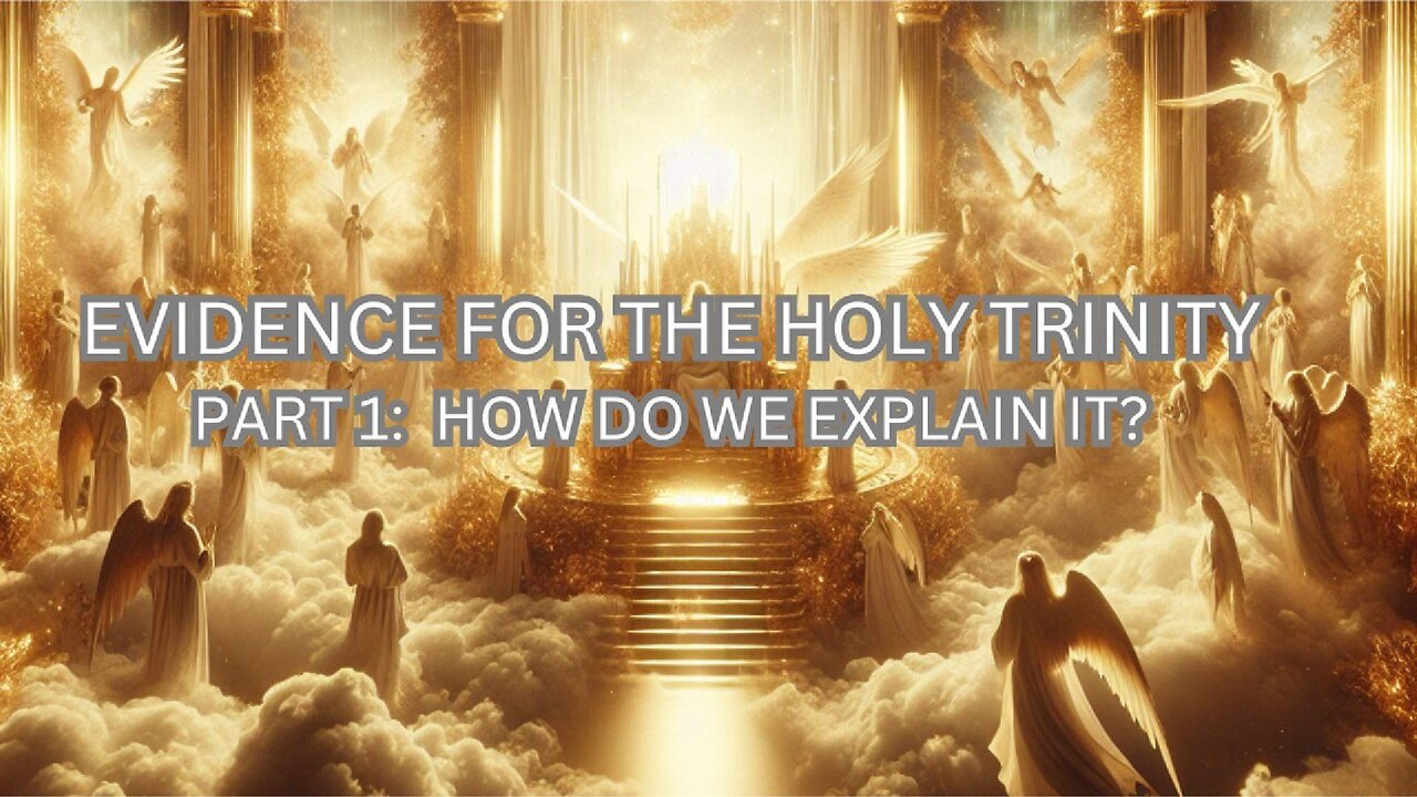 Understanding the Holy Trinity