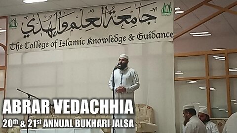 Abrar Vedachhia || Loyalty to our Prophet || Jalsa 2021 || Jamiatul-Ilm Wal-Huda