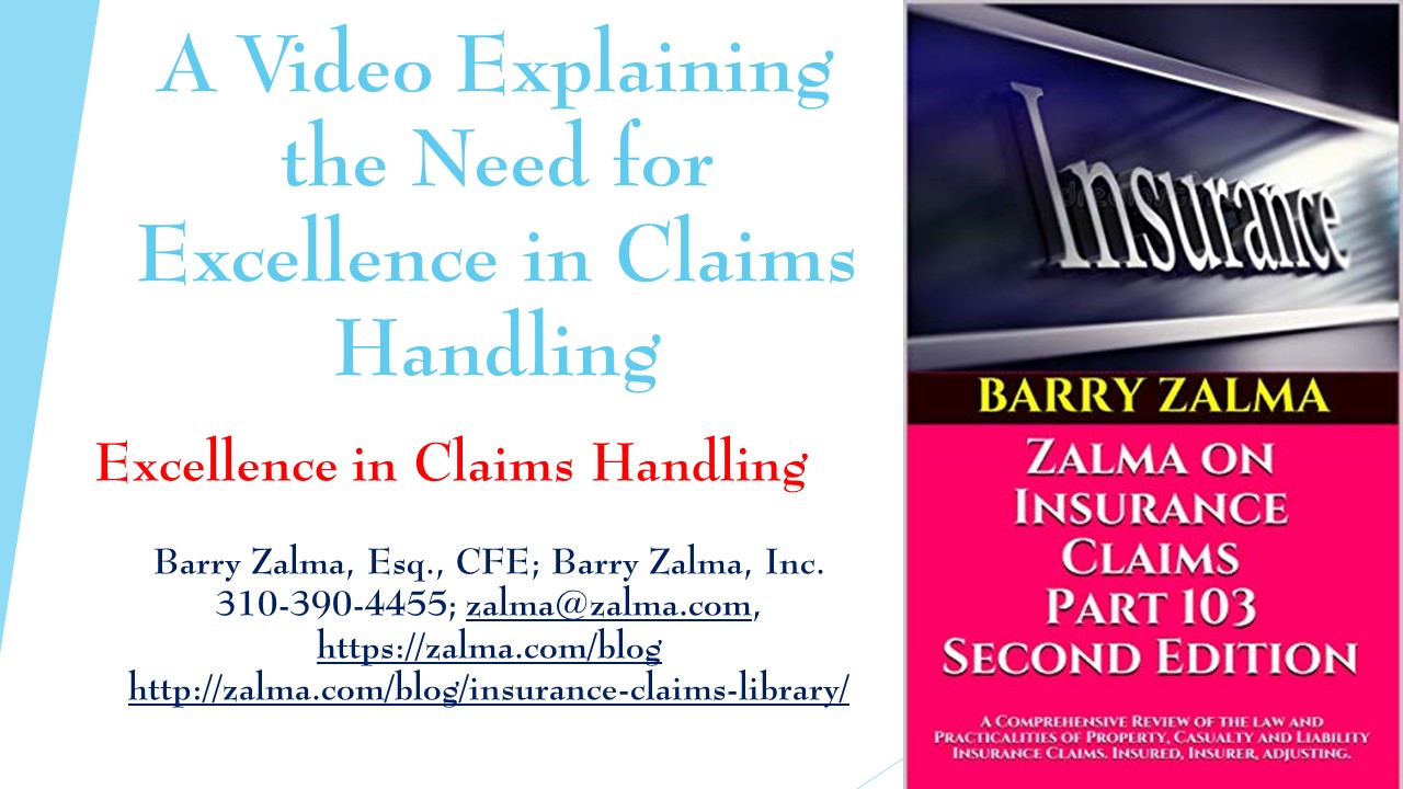 A Video Explaining the Need for Excellence in Claims Handling