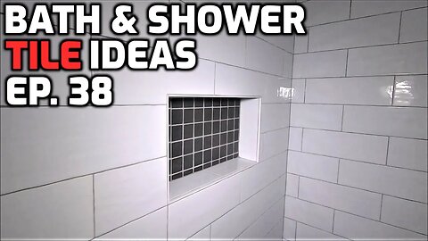 White Ceramic Bath & Shower Tile Ideas EP. 38