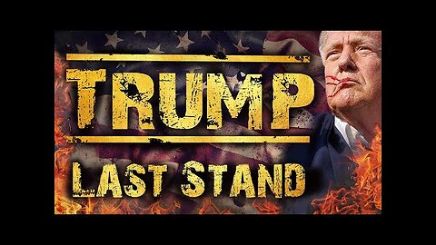 💥 Trump: The Last Stand | A Trey Smith Of God In A Nutshell Documentary