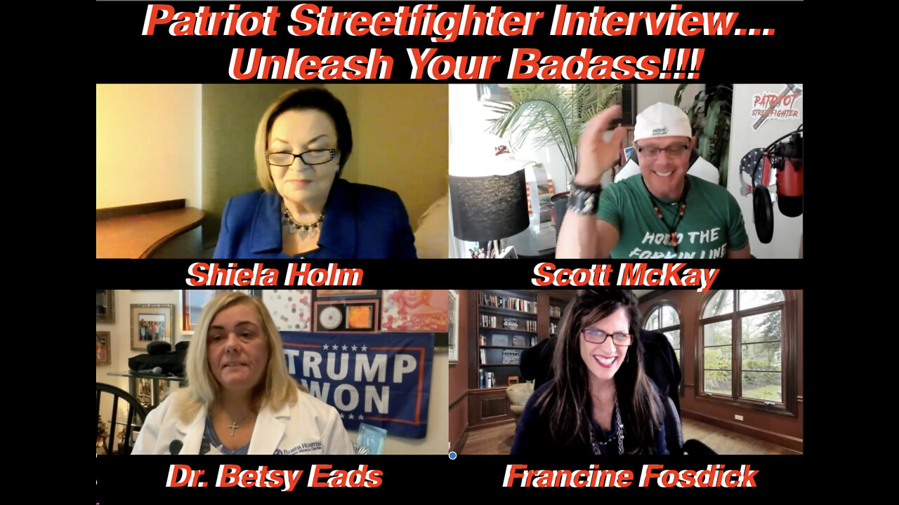 3.18.22 Patriot Streetfighter, “Unleashing Your Badass” w/ Eads, Holm & Fosdick