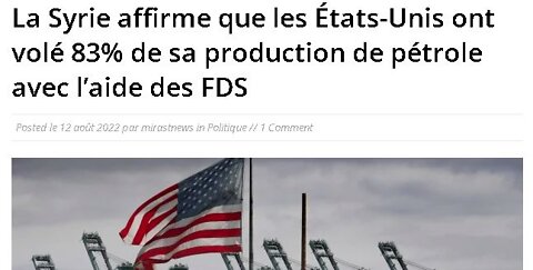 Etats Unis et France volent le pétrole en Syrie et au Yémen !
