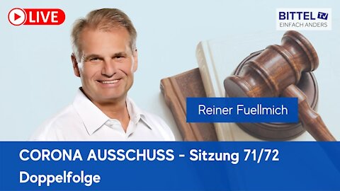 ⁣BittelTV - 03.10.21 - Corona-Ausschuss Nr. 71/72 - Zusammenfassung mit Reiner Fuellmilch