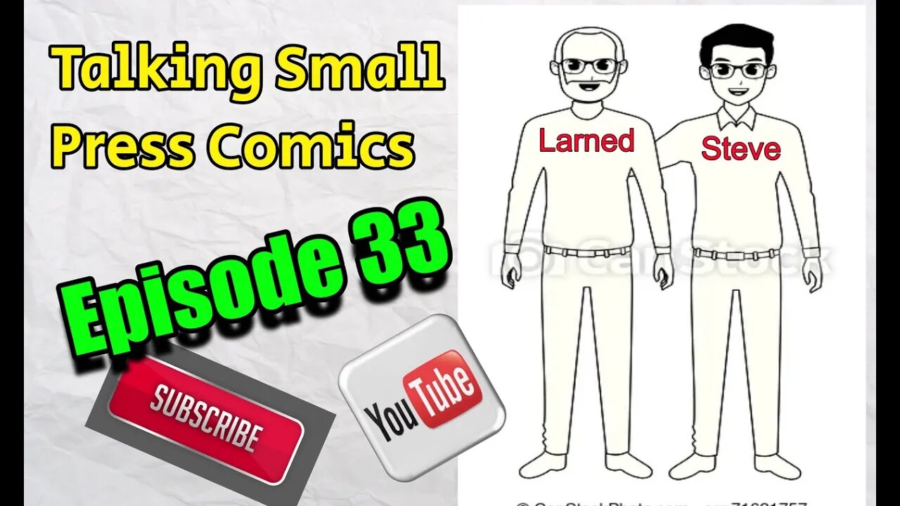 Talking Press Comics Episode 33