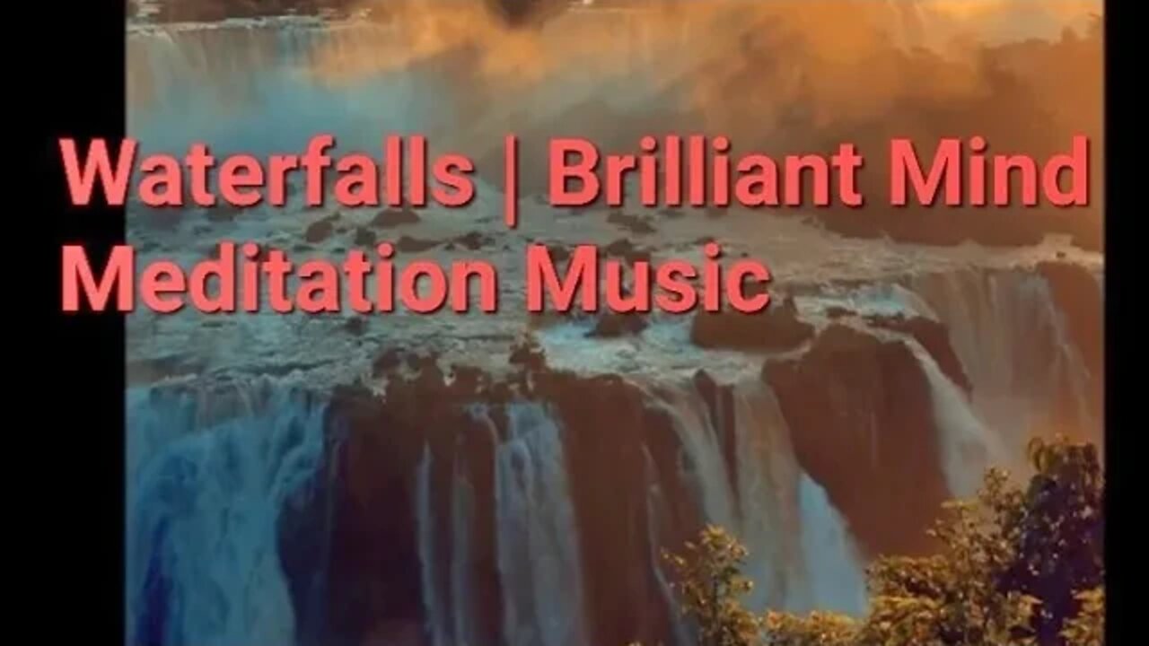 2 Minutes Of Waterfalls | Brilliant Mind Meditation Music | #waterfall #music @Meditation Channel