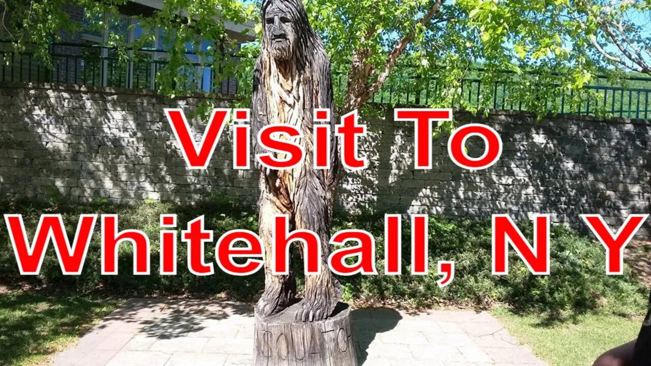 Visit To Whitehall, NY