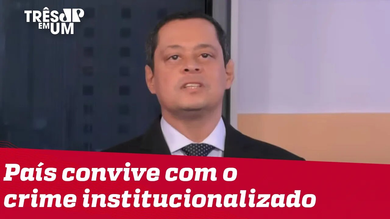 Jorge Serrão: Chance de golpe de estado no Brasil não existe