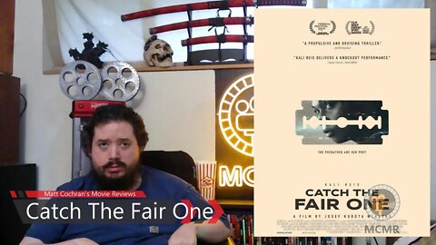 Catch The Fair One Review