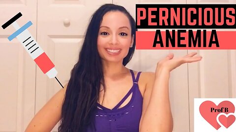 What is Pernicious Anemia? Causes, Symptoms, Diagnosis: NCLEX Prep