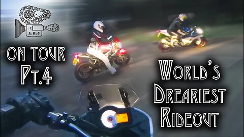 UK Tour Pt.4 'Worlds Dreariest Ride-out'