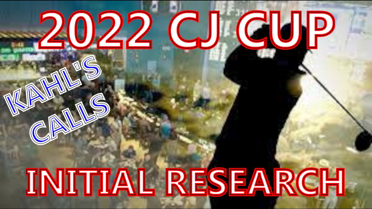 2022 CJ Cup Initial Research