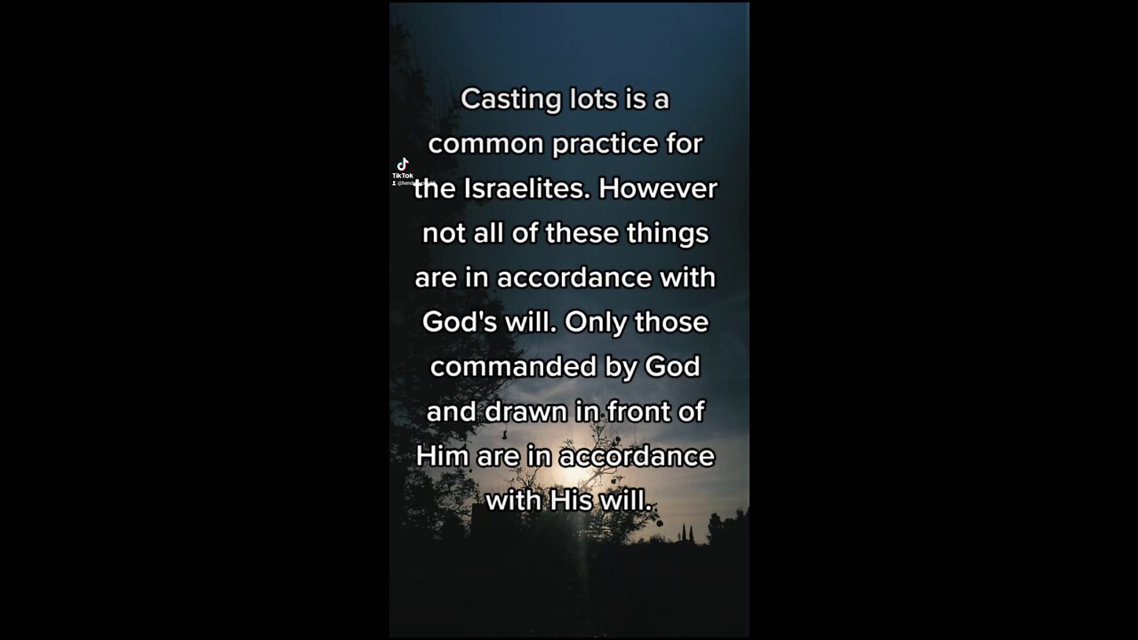 Casting lots according to God's will.